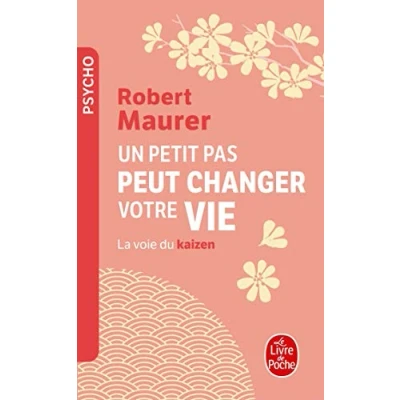 Abbildung von Un Petit Pas Peut Changer Votre Vie: La voie du kaizen