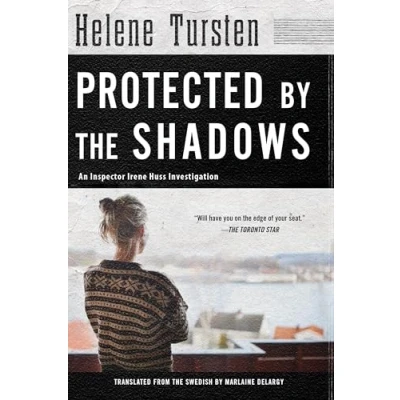 Abbildung von Protected by the Shadows: Irene Huss Investigation #10 (An Investigation, Band 10)