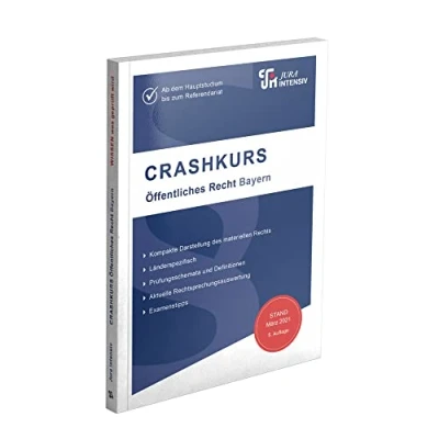 Abbildung von CRASHKURS Öffentliches Recht Bayern: Länderspezifisch Ab dem Hauptstudium bis zum Referendariat (Crashkurs: Für Examenskandidaten und Referendare)
