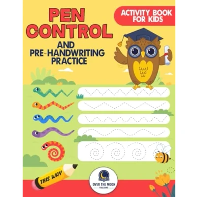 Abbildung von Pen Control and Pre Handwriting Practice Activity Book for Kids: Writing Skills by Tracing Patterns, Lines, Shapes Kindergarten Preschool Kids
