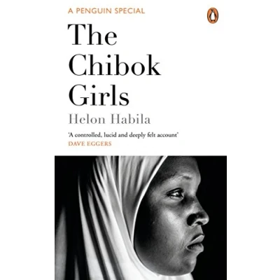 Abbildung von The Chibok Girls: Boko Haram Kidnappings &amp; Islamic Militancy in Nigeria