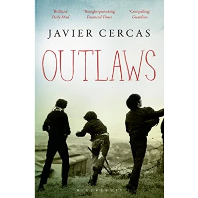 Abbildung von Outlaws: SHORTLISTED FOR THE INTERNATIONAL DUBLIN LITERARY AWARD 2016