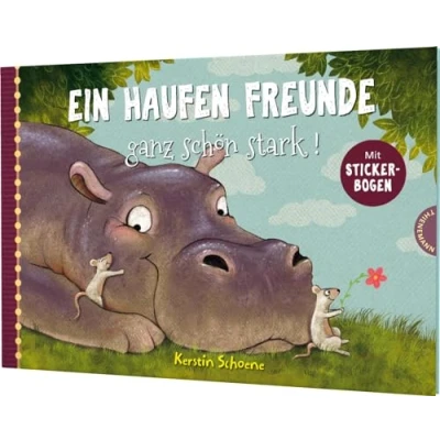 Abbildung von Ein Haufen Freunde 3: ganz schön stark!: Vorlesegeschichte über Freundschaft zum Mitmachen (3)