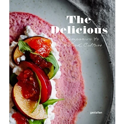 Abbildung von The Delicious: A Companion to New Food Culture