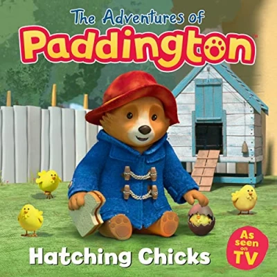 Abbildung von Hatching Chicks: Read this brilliant, funny children’s book from the TV tie in series of Paddington! (The Adventures Paddington)