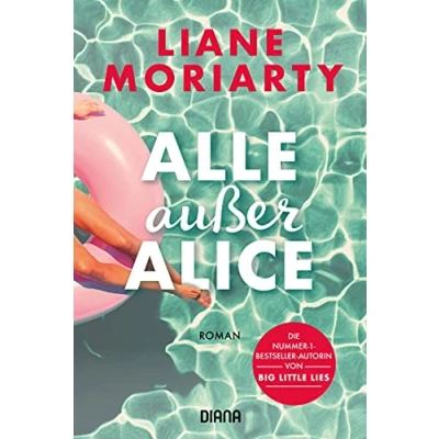 Abbildung von Alle außer Alice: Roman