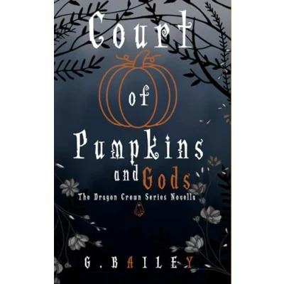 Abbildung von Court of Pumpkins and Crowns (The Dragon Crown Series)