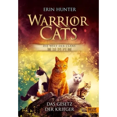 Abbildung von Warrior Cats Die Welt der Clans: Das Gesetz Krieger