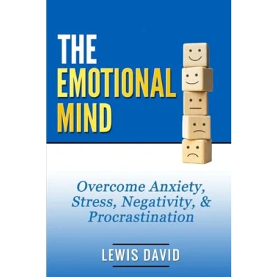 Abbildung von The Emotional Mind: Overcome Anxiety, Stress, Negativity, and Procrastination. (Personal Power Books, Band 2)