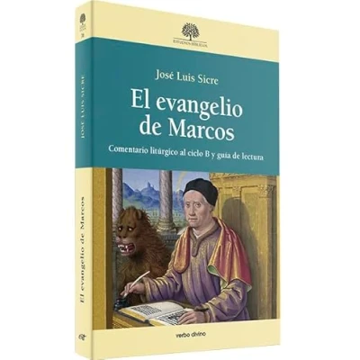 Abbildung von El evangelio de Marcos: Comentario litúrgico al ciclo B y guía lectura (Estudios Bíblicos)