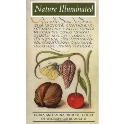 Abbildung von Nature Illuminated: Flora and Fauna from the Court of Emperor Rudolf II (Getty Trust Publications: J. Paul Getty Museum)