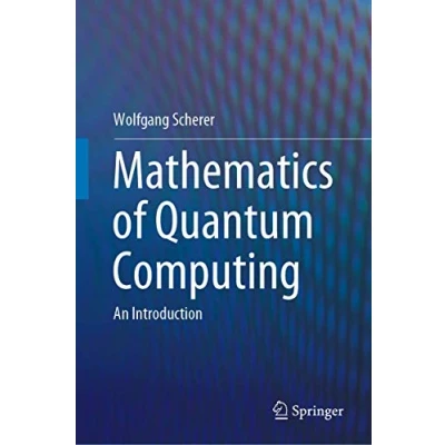 Abbildung von Mathematics of Quantum Computing: An Introduction