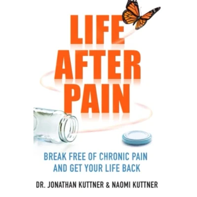 Abbildung von Life After Pain: 6 Keys to Break Free of Chronic Pain and Get Your Back
