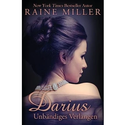 Abbildung von Darius Unbändiges Verlangen (Die Affäre Blackstone)