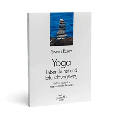 Abbildung von Yoga Lebenskunst und Erleuchtungsweg: Einführung in das Sutra des Patanjali
