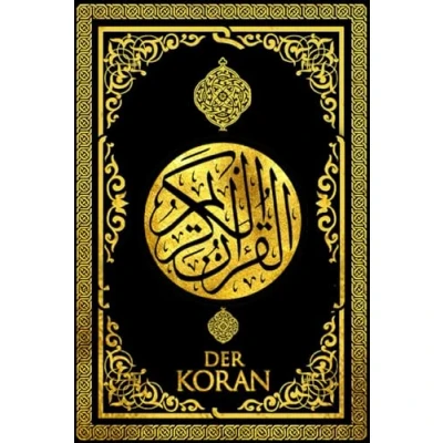 Abbildung von Der Koran auf Deutsch Gesamtausgabe leicht zu lesen heilige Max Henning Übersetzung : Edle Quran für Kinder und Erwachsene . die ... 2025 القرآن الكريم إلى اللغة الألمانية