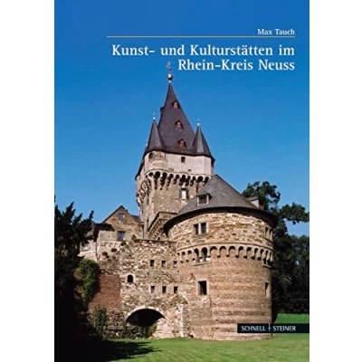 Abbildung von Kultur und Kunststätten im Rhein Kreis Neuss (Große Kunstführer / Große Kunstlandschaften, Band 226)