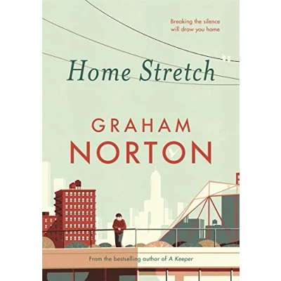 Abbildung von Home Stretch: the Sunday Times bestseller and winner of An Post Irish Popular Fiction Award
