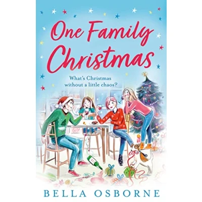 Abbildung von One Family Christmas: A feel good and funny Christmas romance fiction read