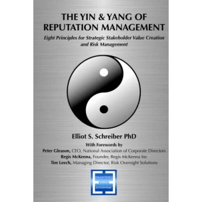 Abbildung von The Yin &amp; Yang of Reputation Management: Eight Principles for Strategic Stakeholder Value Creation and Risk Management