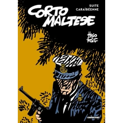 Abbildung von Corto Maltese Suite caraïbéenne: &quot;Sous le signe du Capricorne&quot; suivi de &quot;Corto toujours un peu plus loin&quot;