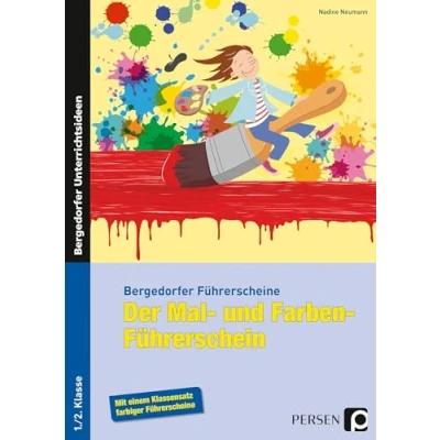 Abbildung von Der Mal und Farben Führerschein: (1. 2. Klasse) (Bergedorfer® Führerscheine)