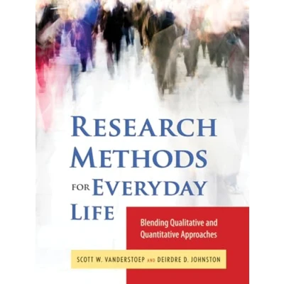 Abbildung von Research Methods for Everyday Life: Blending Qualitative and Quantitative Approaches (Research the Social Sciences)