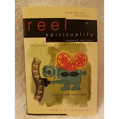 Abbildung von Reel Spirituality: Theology and Film in Dialogue (Engaging Culture)