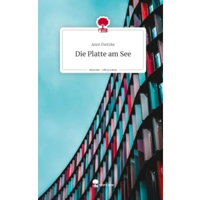 Abbildung von Die Platte am See. Life is a Story story.one