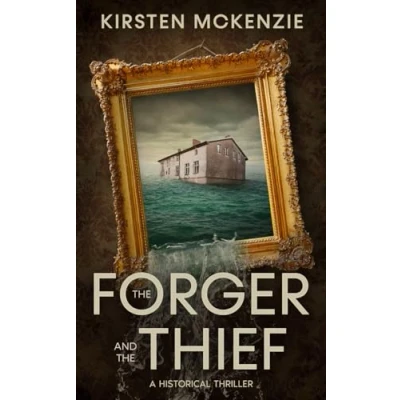 Abbildung von the Forger and Thief: A Historical Thriller