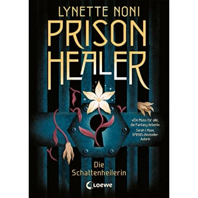 Abbildung von Prison Healer (Band 1) Die Schattenheilerin: Lass dich hineinziehen in eine einzigartige Fantasywelt Epischer Fantasyroman