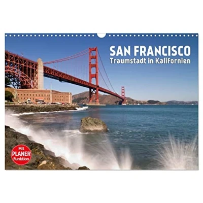 Abbildung von SAN FRANCISCO Traumstadt in Kalifornien (Wandkalender 2025 DIN A3 quer), CALVENDO Monatskalender