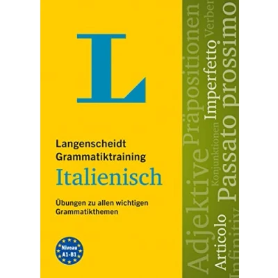 Abbildung von Langenscheidt Grammatiktraining Italienisch: Übungen zu allen wichtigen Grammatikthemen