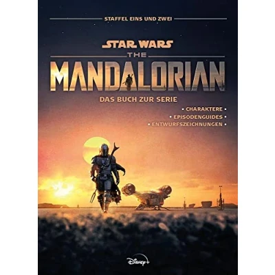 Abbildung von Star Wars: The Mandalorian Das Buch zur Serie: Staffel Eins und Zwei: Charaktere Episodenguides Entwurfszeichnungen