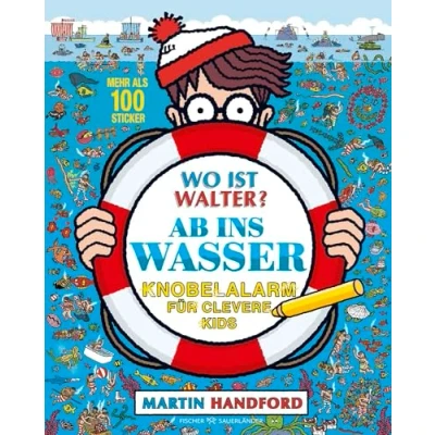 Abbildung von Wo ist Walter? Ab ins Wasser: Knobelalarm für clevere Kids Kultiges Wimmelbuch mit Rätseln Kinder und Erwachsene
