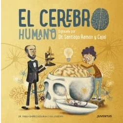 Abbildung von El cerebro humano: Explicado por Dr. Santiago Ramón Y Cajal (CONOCER COMPRENDER)