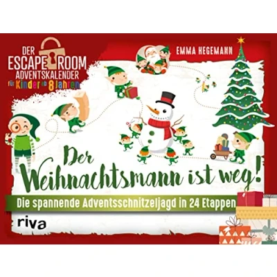 Abbildung von Der Weihnachtsmann ist weg!: Die spannende Adventsschnitzeljagd in 24 Etappen. Escape Room Adventskalender für Kinder ab 8 Jahren. Das perfekte Geschenk alle Rätselfans