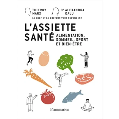 Abbildung von L&#039;assiette santé: Alimentation, sommeil, sport et bien être