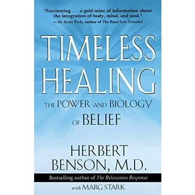 Abbildung von Timeless Healing: The Power and Biology of Belief