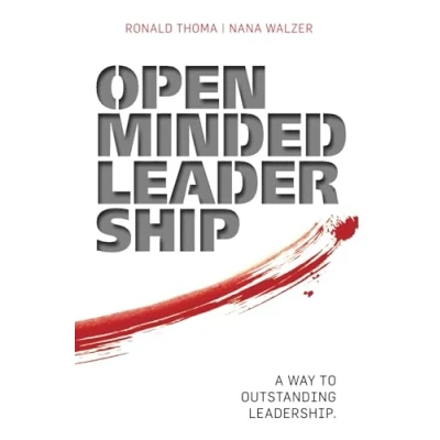 Abbildung von Open Minded Leadership: A way to outstanding leadership.