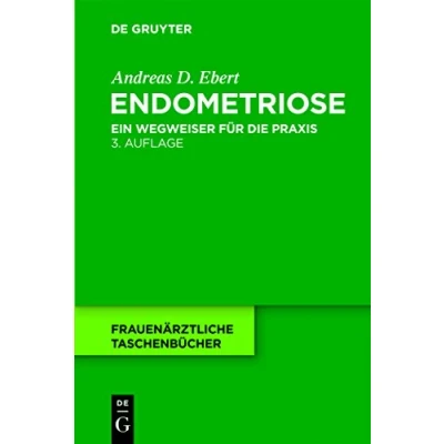 Abbildung von Endometriose: Ein Wegweiser Für Die Praxis (Frauenärztliche Taschenbücher)