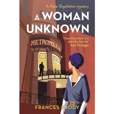 Abbildung von A Woman Unknown: Book 4 in the Kate Shackleton mysteries