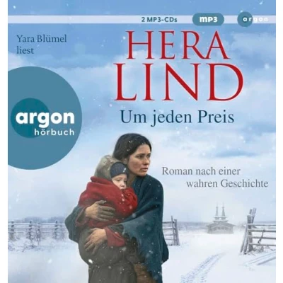 Abbildung von Um jeden Preis: Roman nach einer wahren Geschichte