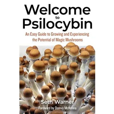 Abbildung von Welcome to Psilocybin: An Easy Guide Growing and Experiencing the Potential of Magic Mushrooms