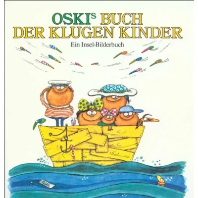 Abbildung von Oskis Buch der klugen Kinder: Deutsche Verse von Maria Dessauer