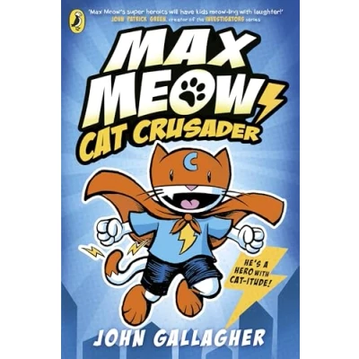 Abbildung von Max Meow Book 1: Cat Crusader: A graphic novel (Max Meow, 1)