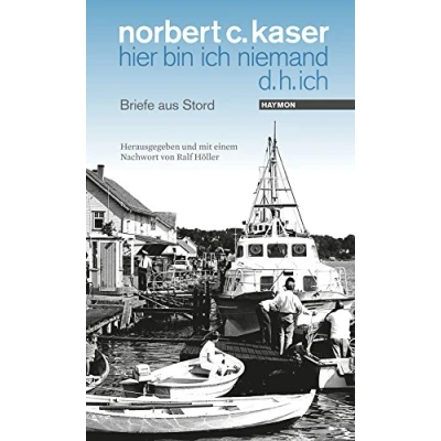 Abbildung von hier bin ich niemand d. h. ich: Briefe aus Stord