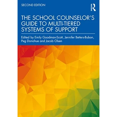 Abbildung von The School Counselor’s Guide to Multi Tiered Systems of Support