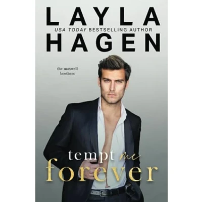 Abbildung von Tempt Me Forever: An enemies to lovers romance (The Maxwell Brothers)