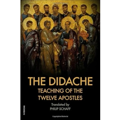Abbildung von The Didache : TEACHING of TWELVE APOSTLES: Also includes Epistle Barnabas